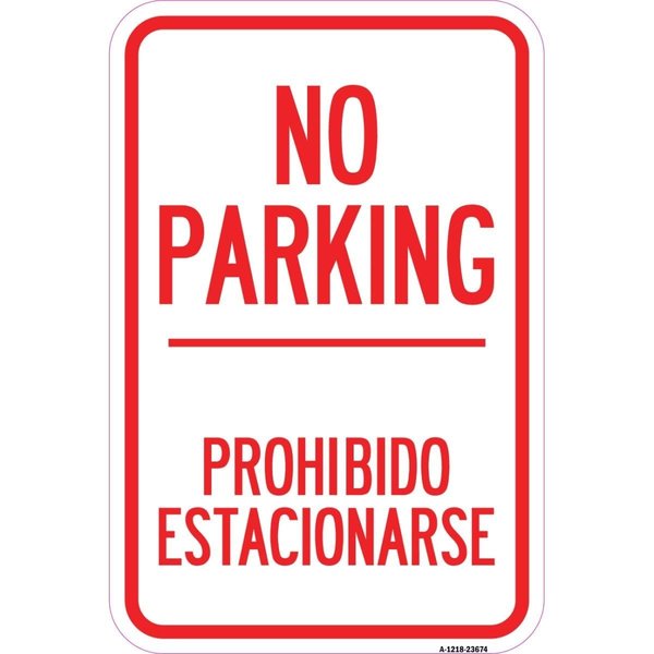 Amistad 12 x 18 in. Aluminum Sign - No Parking Prohibido Estacionarse AM2020794